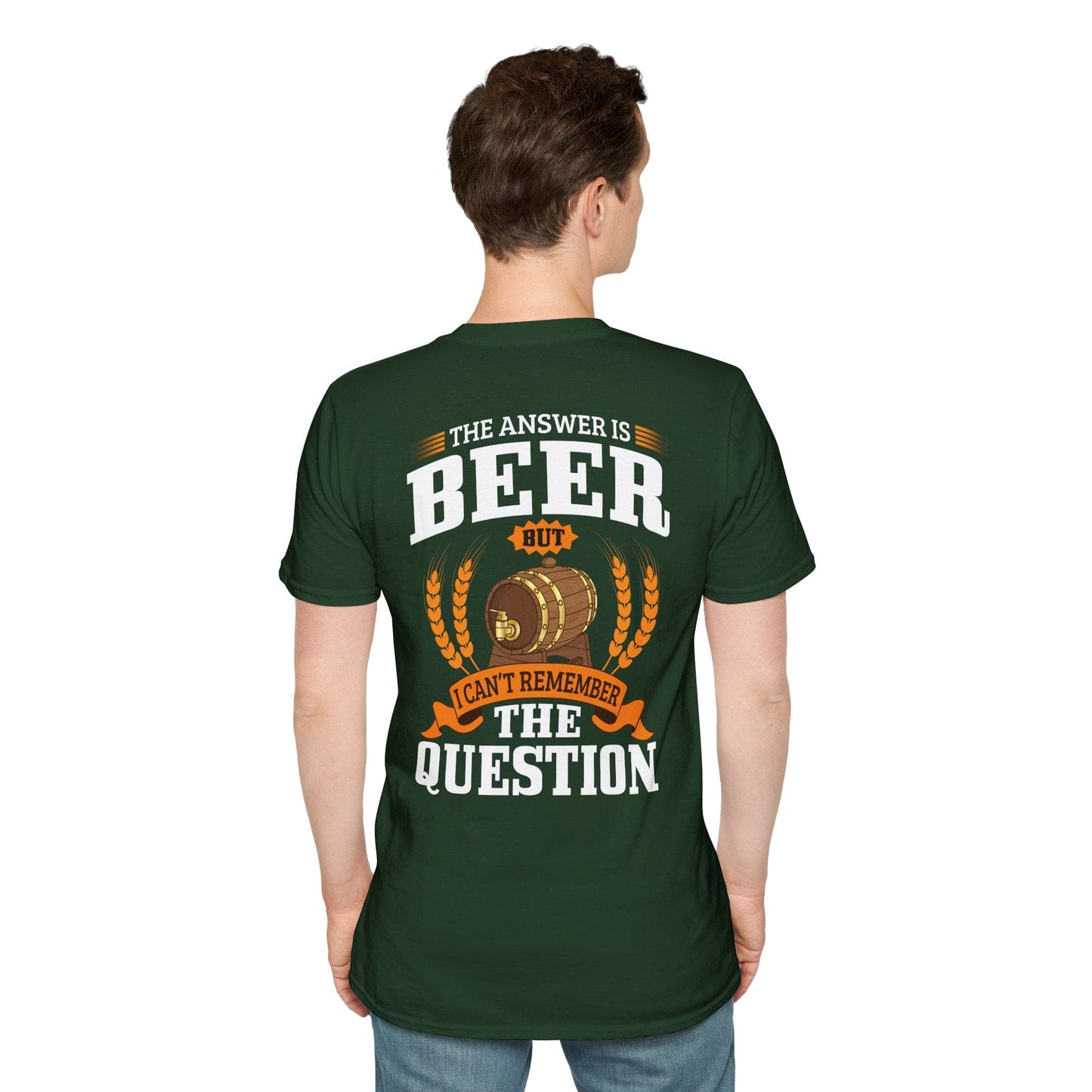 "The Answer is beer" T-shirt