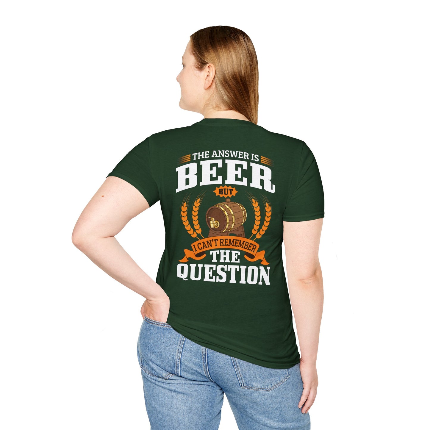 "The Answer is beer" T-shirt