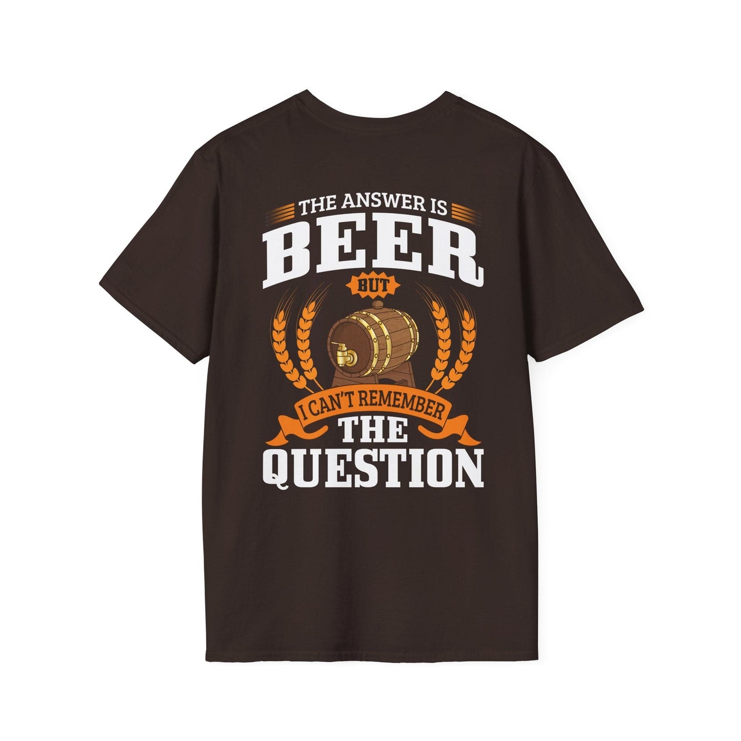 "The Answer is beer" T-shirt