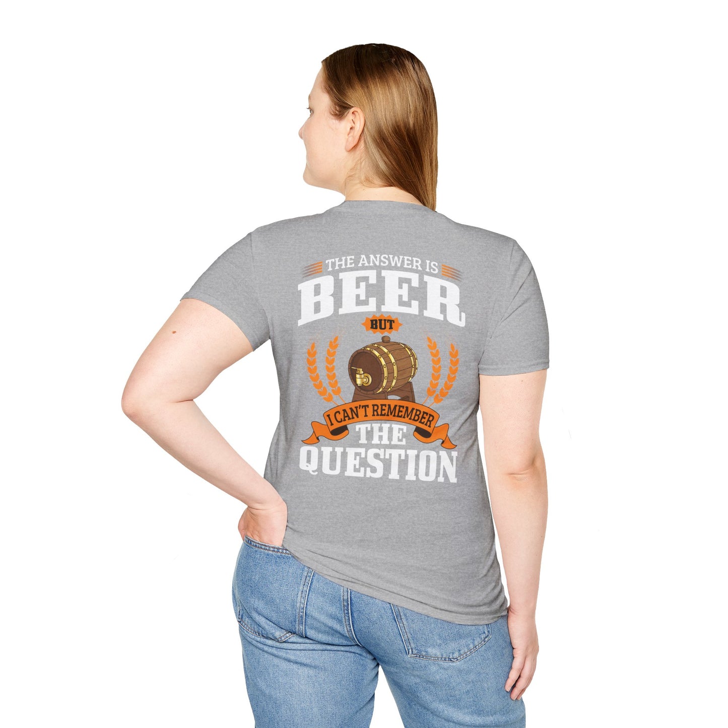 "The Answer is beer" T-shirt