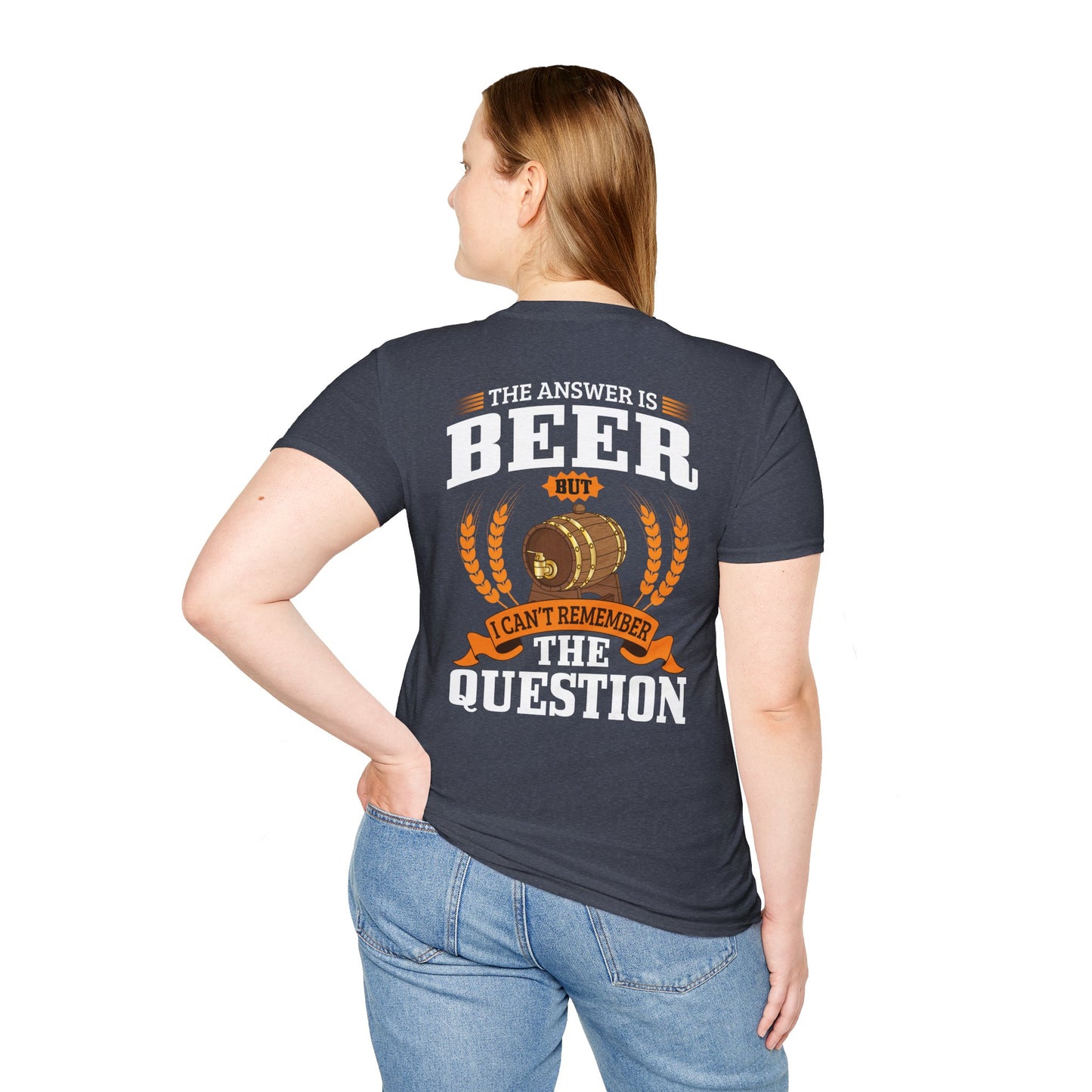 "The Answer is beer" T-shirt