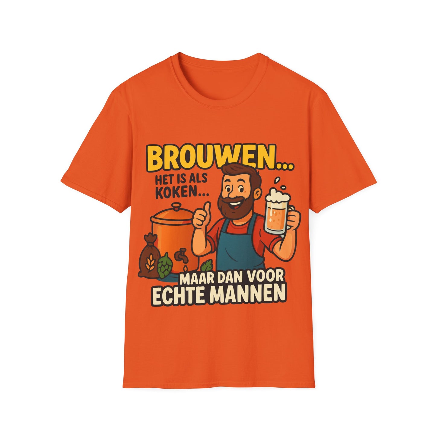 T-shirt unisexe Softstyle-Brasser, c'est comme cuisiner. . . 