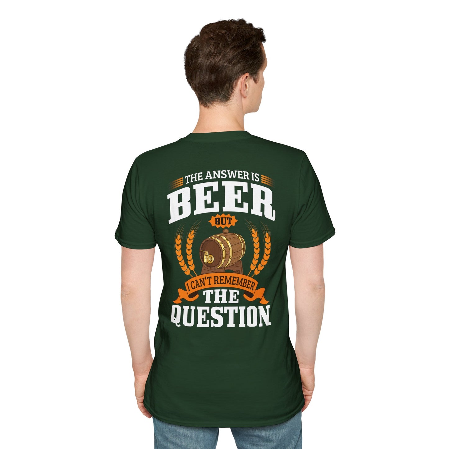 "The Answer is beer" T-shirt