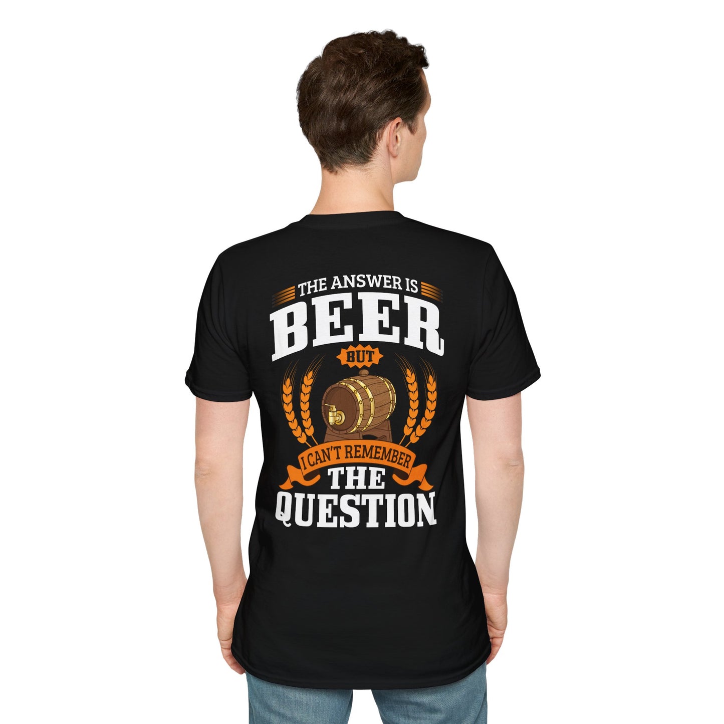"The Answer is beer" T-shirt