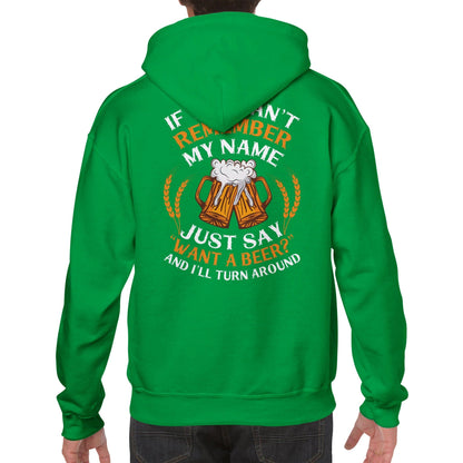 "If you can't remember my name" Hoodie