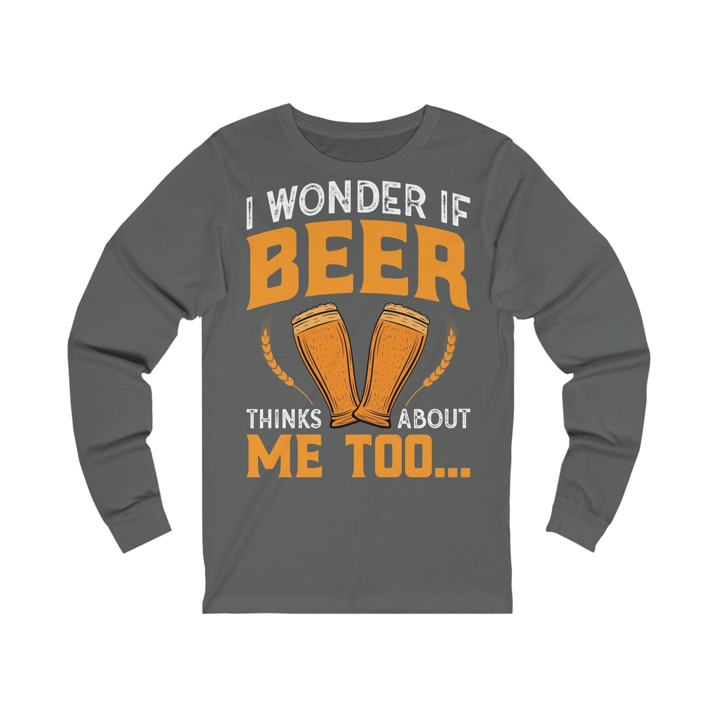 Does Beer think about me too-tee à manches longues