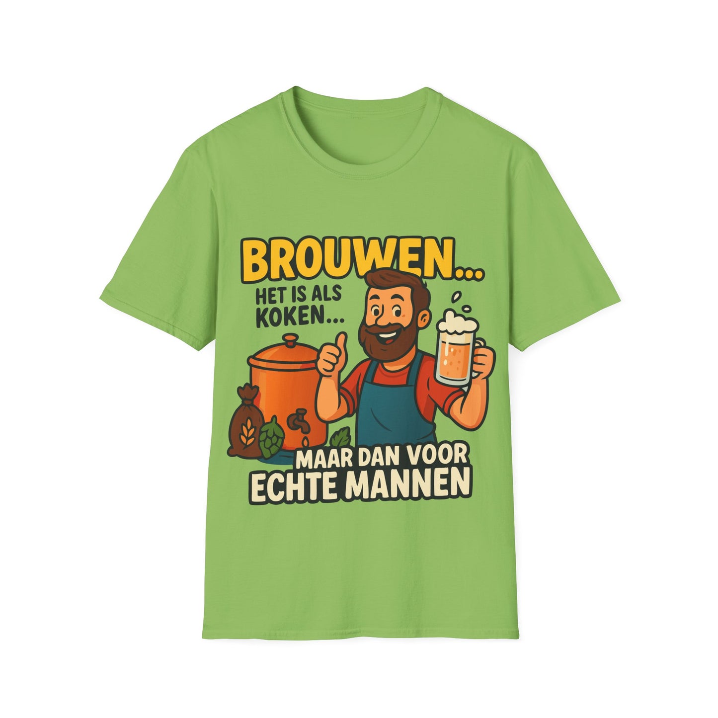 T-shirt unisexe Softstyle-Brasser, c'est comme cuisiner. . . 