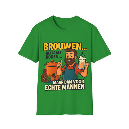 T-shirt unisexe Softstyle-Brasser, c'est comme cuisiner. . . 