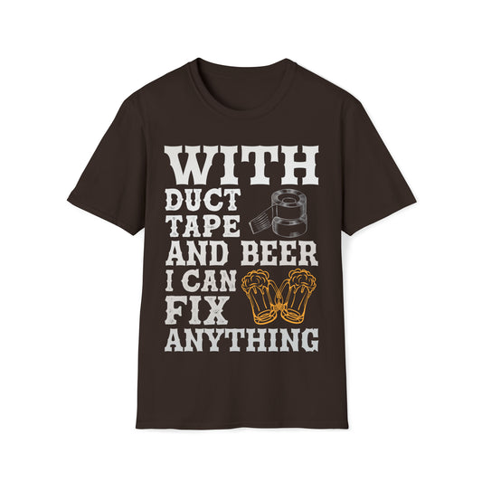 With duct tape and beer... - T-Shirt
