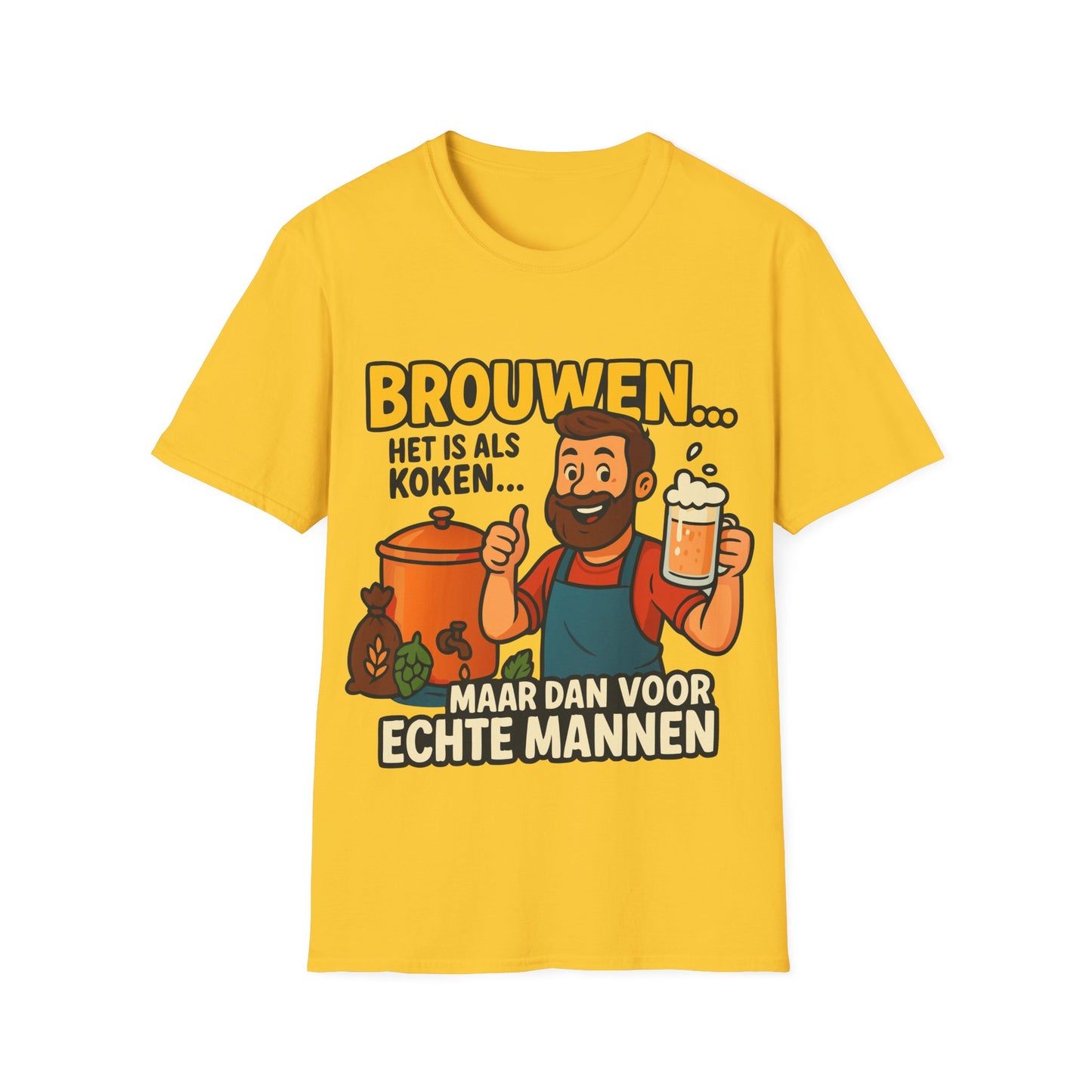 T-shirt unisexe Softstyle-Brasser, c'est comme cuisiner. . . 